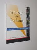 In Pursuit of the Sunbeam: A Practical Guide to Transformation from Institution to Household