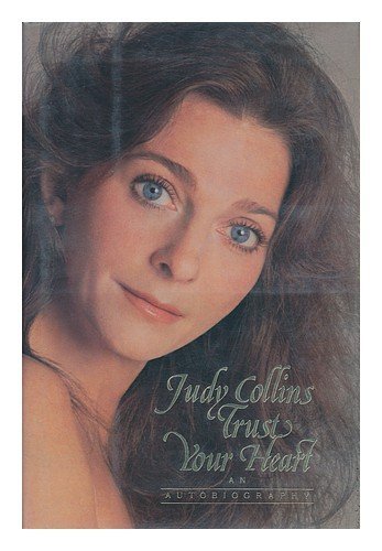 Trust Your Heart by Judy Collins (1987-11-16)