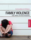 Family Violence: Legal, Medical, and Social Perspectives