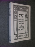 777 and other Qabalistic writings of Aleister Crowley: Including Gematria and Sepher Sephiroth