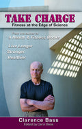 Take Charge: Fitness at the Edge of Science