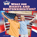 What Are Rights and Responsibilities? (Civics Q&A)