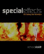 Special Effects - History & The Technique (00) by Rickitt, Richard [Hardcover (2000)]