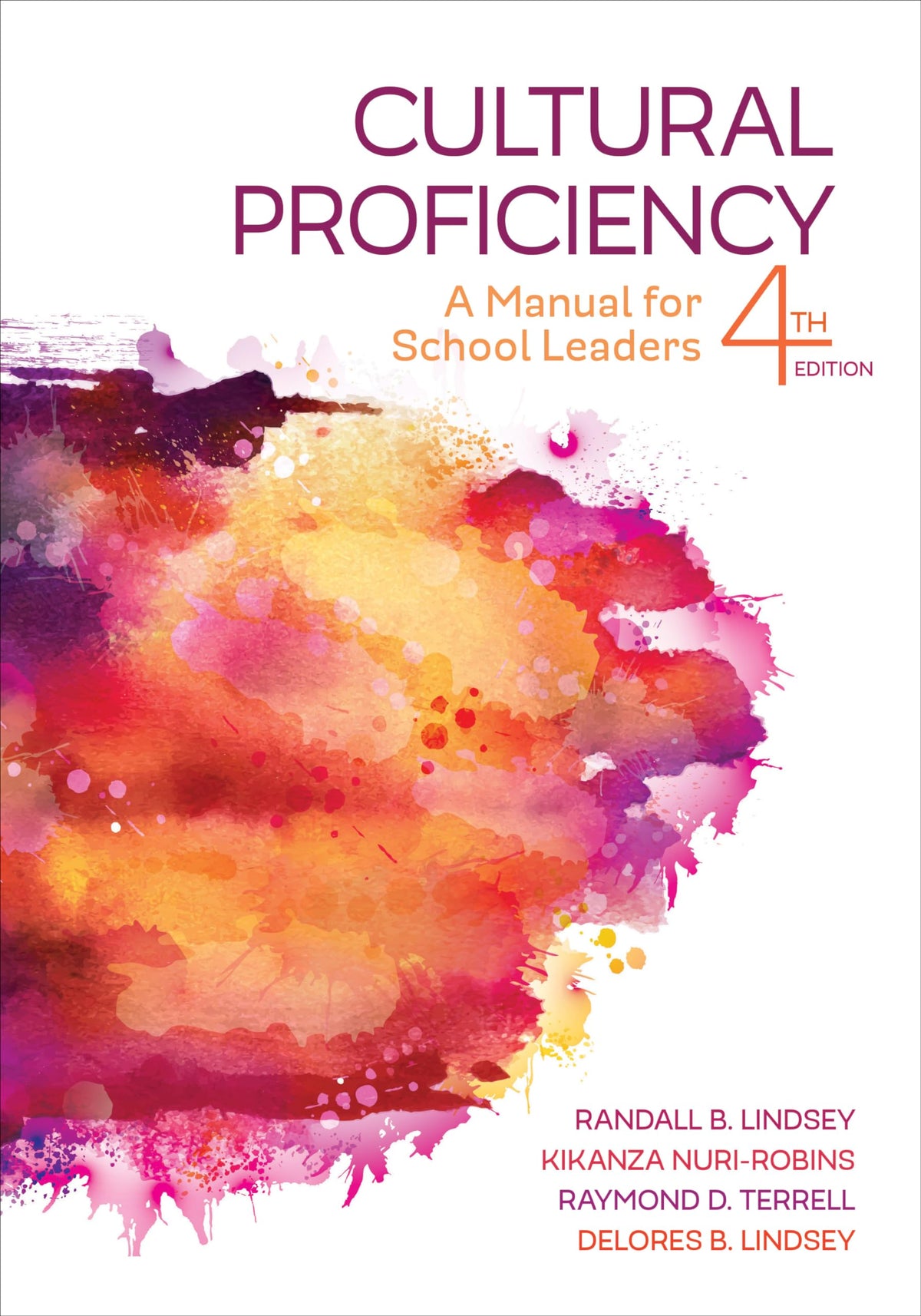 Cultural Proficiency: A Manual for School Leaders