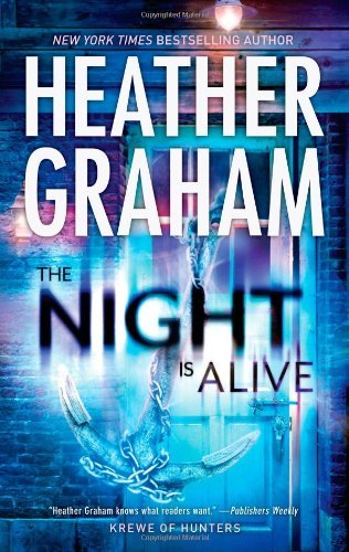 By Heather Graham - The Night Is Alive (Krewe of Hunters) (6/30/13)