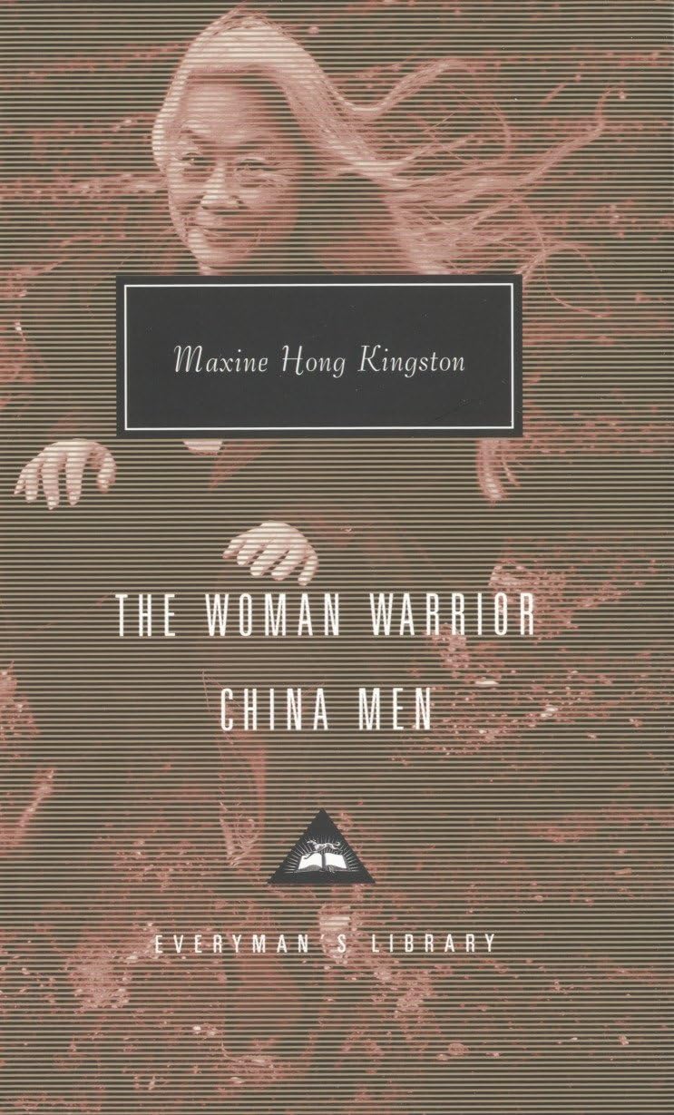 The Woman Warrior, China Men: Introduction by Mary Gordon (Everyman's Library Contemporary Classics Series)