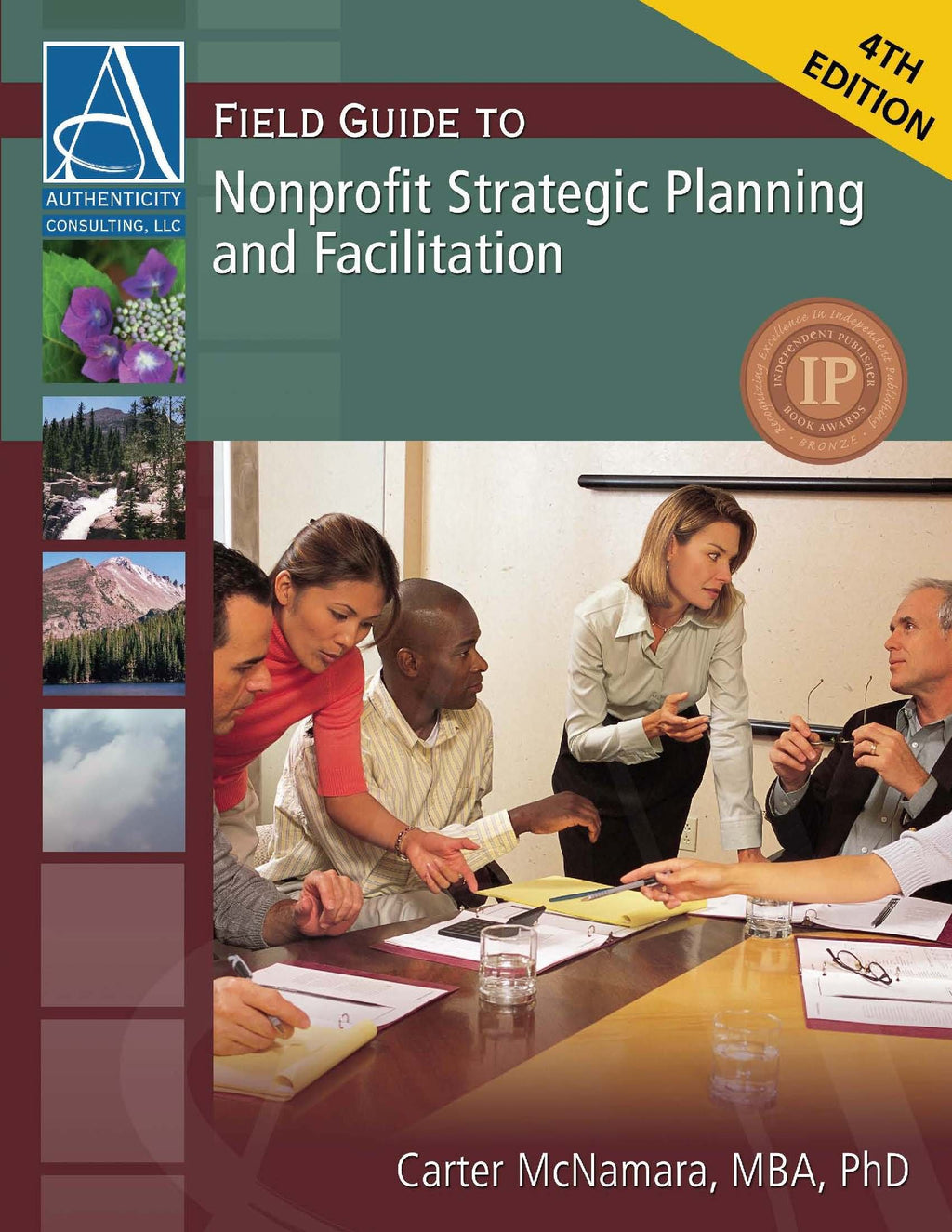 Field Guide to Nonprofit Strategic Planning and Facilitation, 4th Ed.