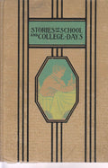 Stories of School and College Days.