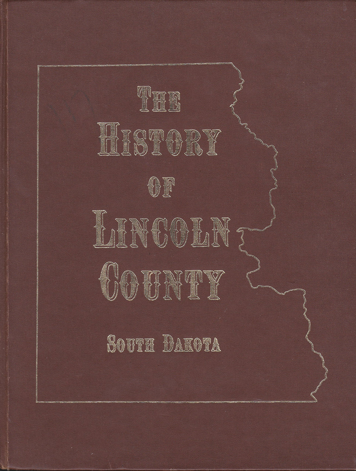 The History of Lincoln County South Dakota