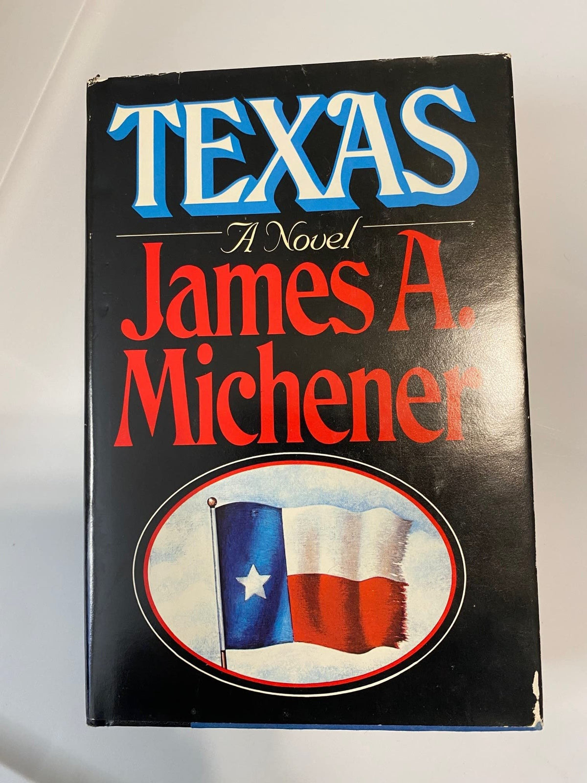 Texas A Novel by James A. Michener Hardback 1985