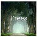 The Life & Love of Trees l