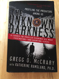 The Unknown Darkness: Profiling the Predators Among Us