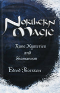 Northern Magic: Mysteries of the Norse, Germans and English (Llewellyn's World Religion & Magick) by Edred Thorsson (10-Apr-1996) Paperback