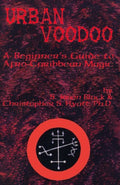Urban Voodoo: A Beginner's Guide to Afro-Caribbean Magic by S. Jason Black (2011-05-01)