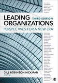 By Gill R. (Robinson) Hickman - Leading Organizations: Perspectives for a New Era (Third Edition) (2015-04-22) [Paperback]