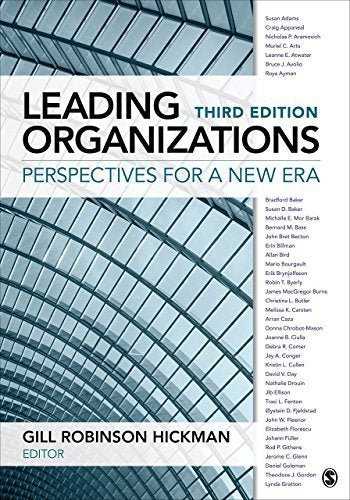 By Gill R. (Robinson) Hickman - Leading Organizations: Perspectives for a New Era (Third Edition) (2015-04-22) [Paperback]