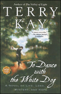 To Dance With the White Dog