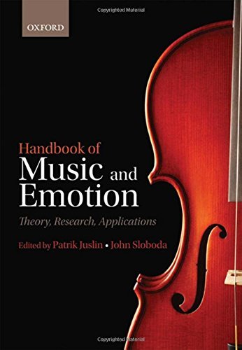 Handbook of Music and Emotion: Theory, Research, Applications by Patrik N. Juslin (2011-05-08)